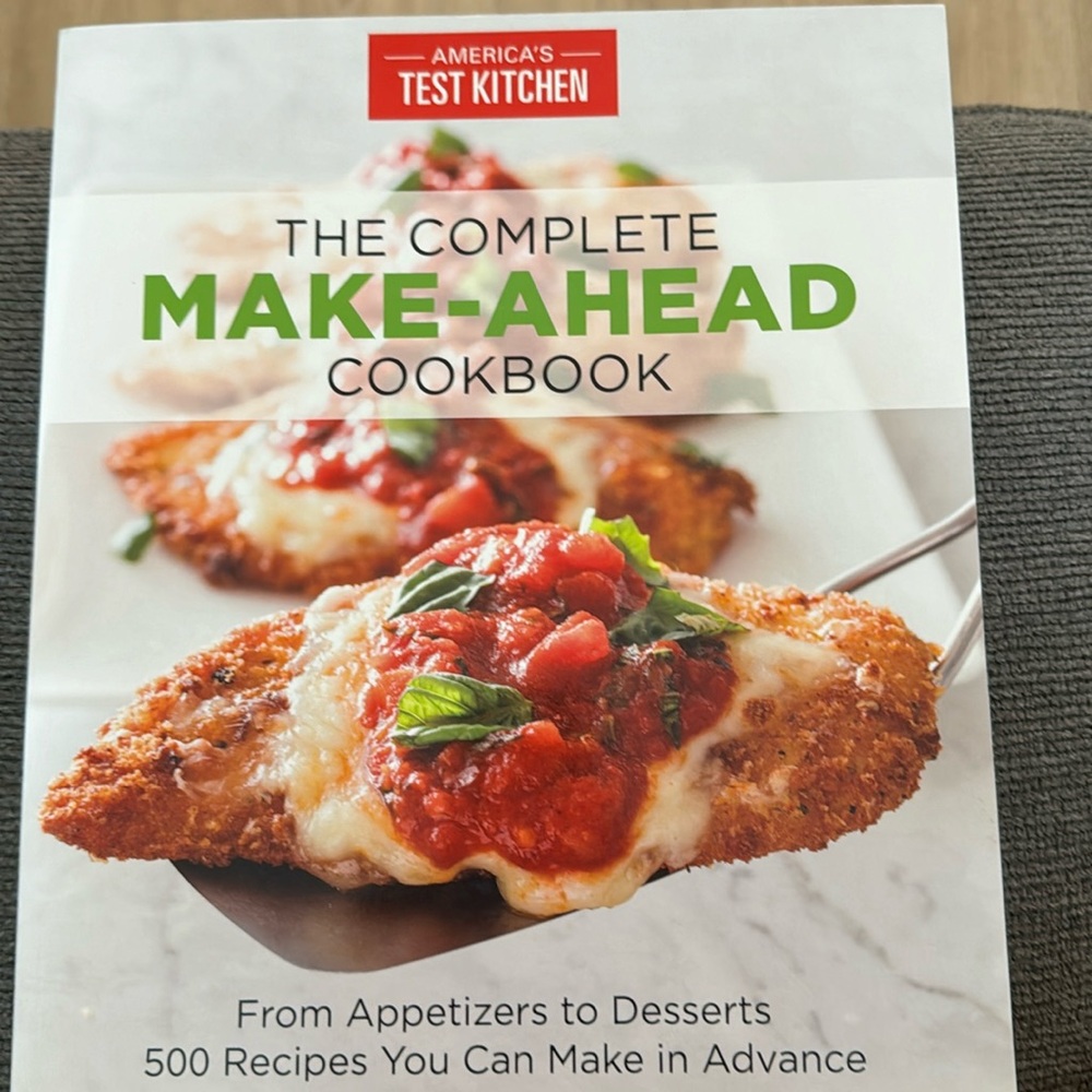 The Complete Make Ahead Cookbook